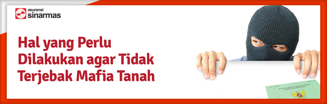 Hal yang Perlu Dilakukan agar Tidak Terjebak Mafia Tanah