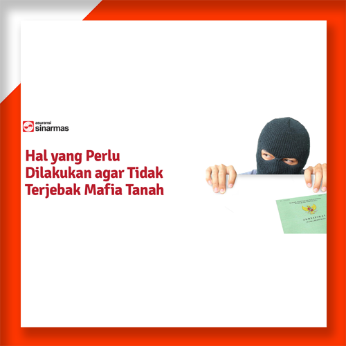 Hal yang Perlu Dilakukan agar Tidak Terjebak Mafia Tanah
