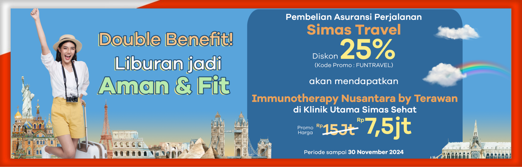 Nikmati Liburan Tanpa Khawatir dengan Promo Diskon 25% Simas Travel dan Layanan Immunotherapy Nusantara by Terawan