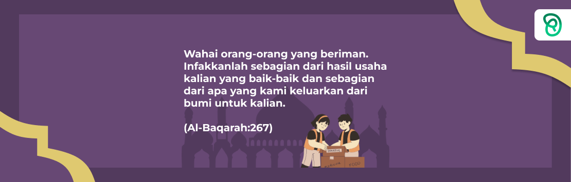 Cahaya Risalah : QS. Al-Baqarah : 267 Tentang Infakkanlah dari Hasil Usaha