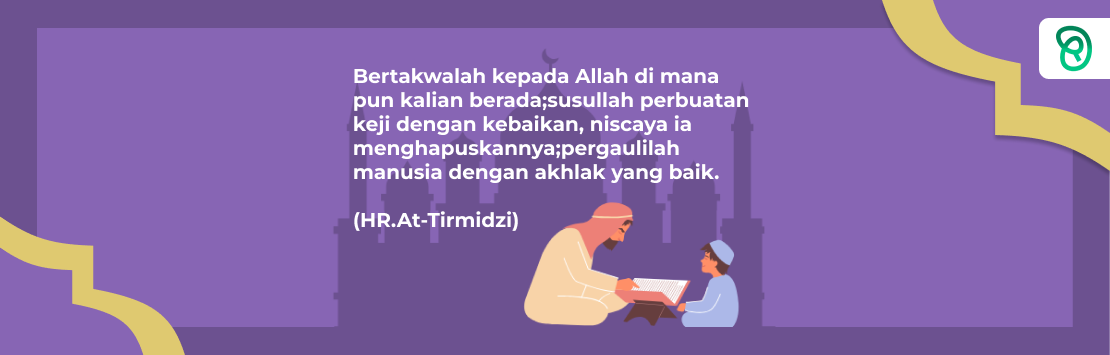 Cahaya Risalah : HR. At-Tirmidzi Tentang Bagaimana Bertakwa Kepada Allah