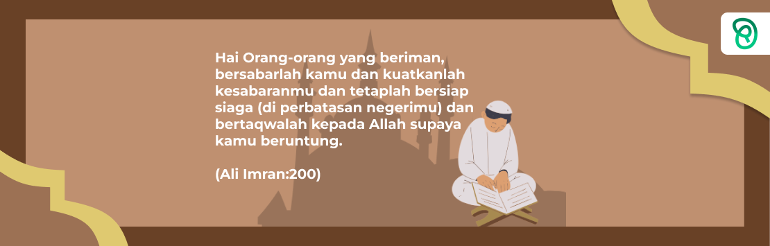 Cahaya Risalah : QS. Ali imran: 200 Tentang Bersabar, Bersiap-siaga, dan Bertaqwalah kepada Allah