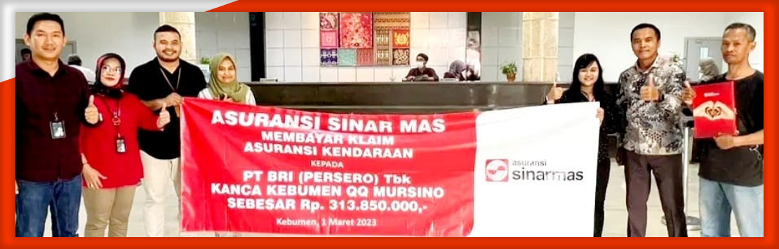 Asuransi Sinar Mas Membayar Klaim Asuransi Kendaraan Debitur BRI  Sebesar Rp 313.850.000,-