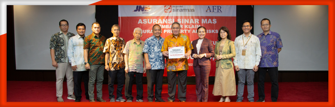 Asuransi Sinar Mas Membayar Klaim Property All Risks  PT Jalur Nugraha Ekakurir (JNE) Sebesar Rp 38.000.000.000,-