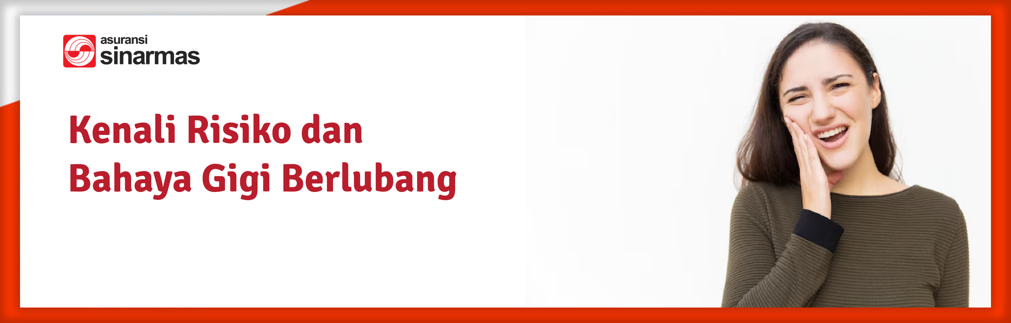 Kenali Risiko dan Bahaya Gigi Berlubang