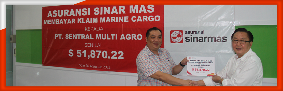 Asuransi Sinar Mas Melakukan Pembayaran Klaim Marine Cargo Senilai USD 51,570.22,-